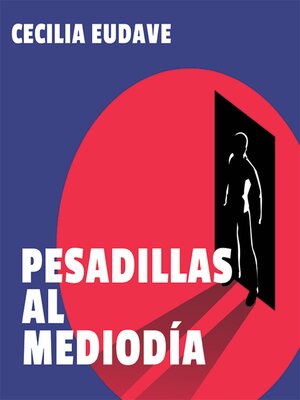 cover image of Pesadillas al mediodía